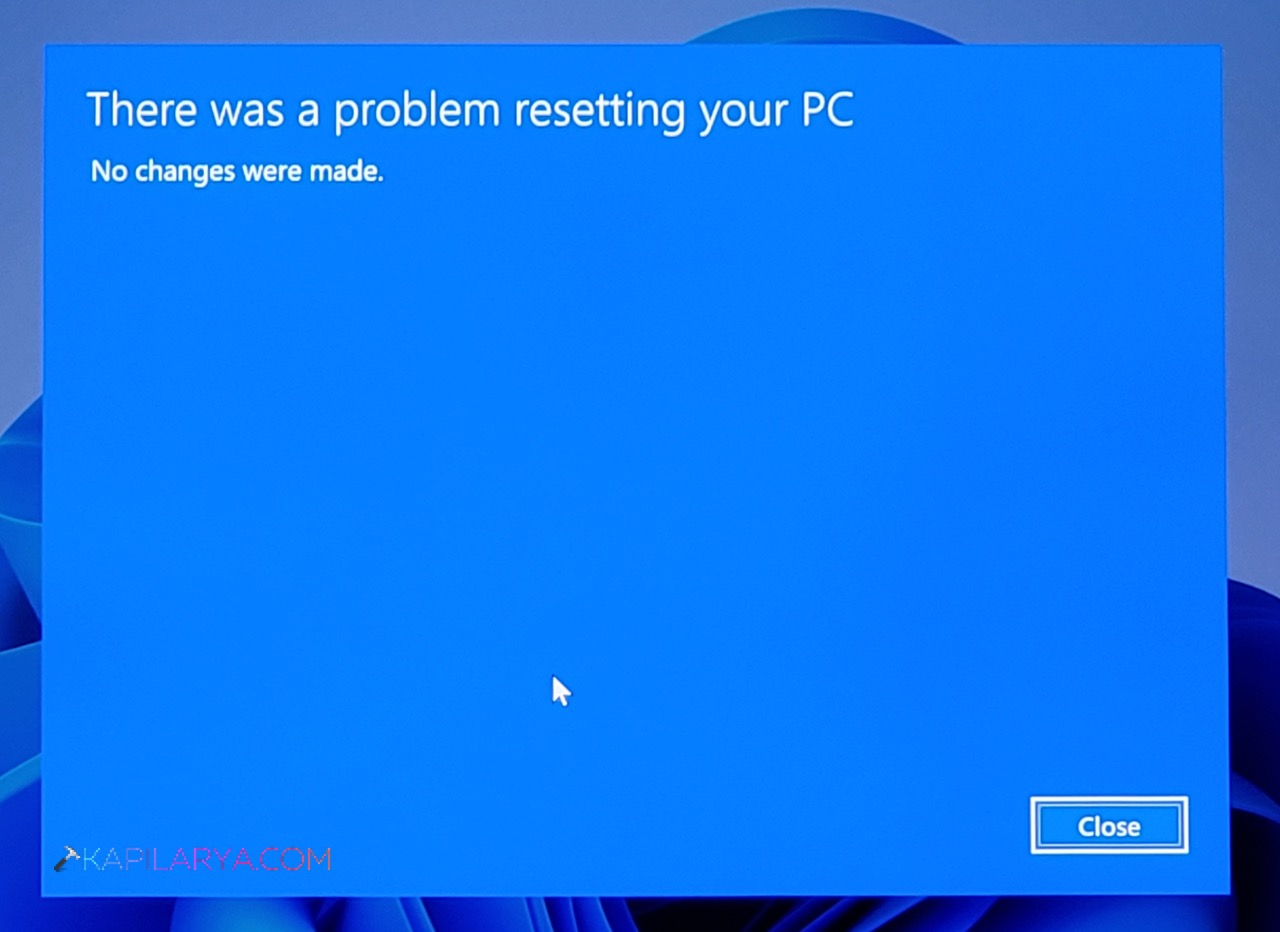 There was a problem resetting your PC. No changes were made.