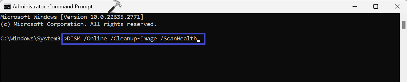 Fix: Disk Cleanup not working on Windows 11 - DISM Scan Health