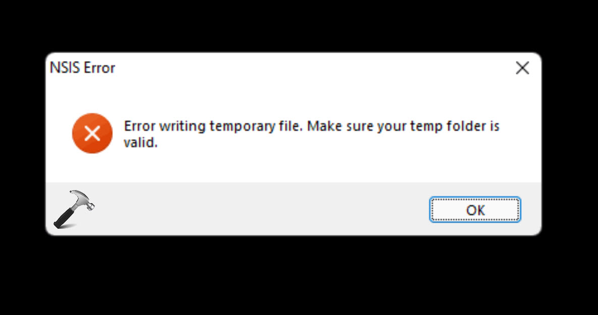 Fix: Error Writing Temporary File In Windows 11