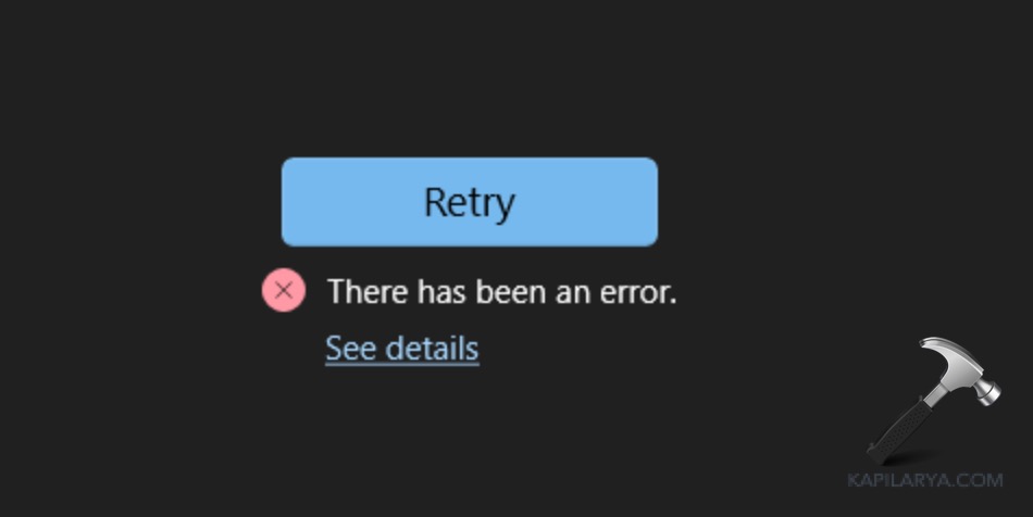 There has been an error for Microsoft Store in Windows 11