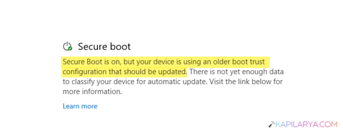Secure Boot Is on, but your device is using an older boot trust configuration