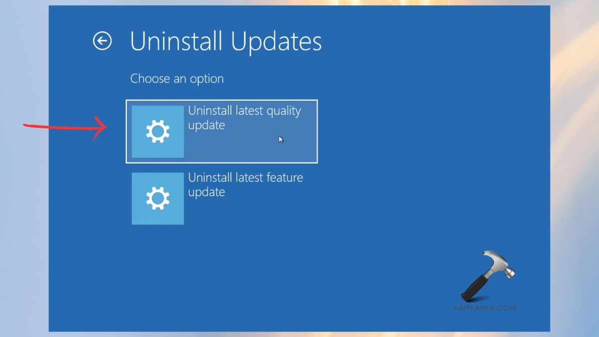 Uninstall latest quality update and Uninstall latest feature update