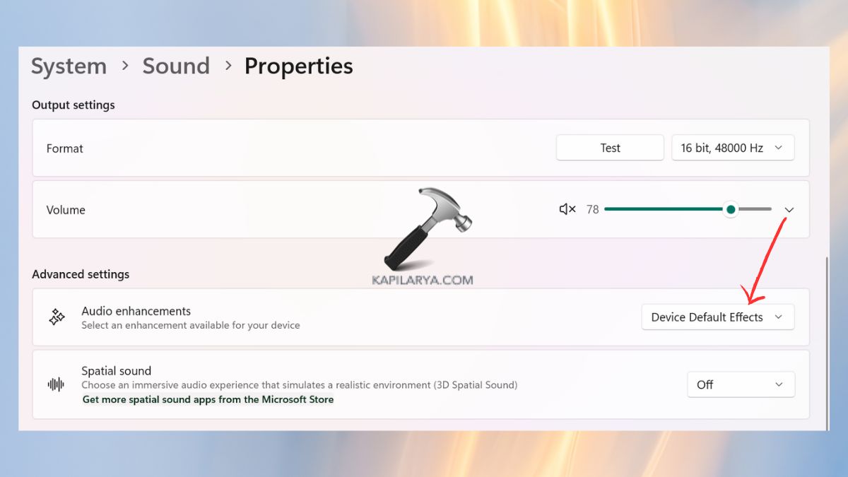 audio enhancements in windows 11 sound properties Fix No sound after Windows 11 25H2 update